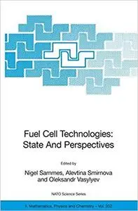 Fuel Cell Technologies: State And Perspectives (Repost)