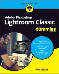 Adobe Photoshop Lightroom Classic For Dummies