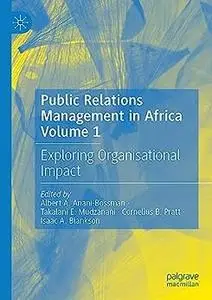 Public Relations Management in Africa Volume 1
