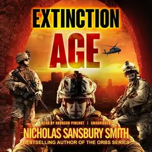«Extinction Age» by Nicholas Sansbury Smith