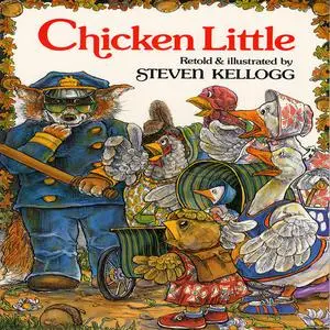 «Chicken Little» by Steven Kellogg