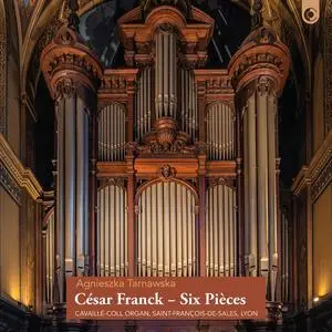 Agnieszka Tarnawska - César Franck: Six Pièces (2023)