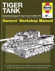 Tiger Tank (Owners' Workshop Manual) (Repost)