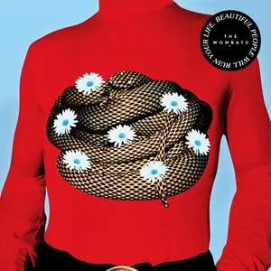 The Wombats - Beautiful People Will Ruin Your Life (2018) [Official Digital Download 24/48]