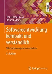 Softwareentwicklung kompakt und verständlich