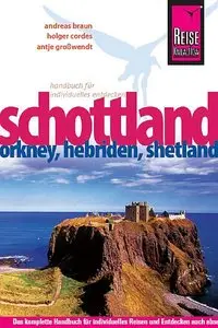 Schottland mit Orkney, Hebriden und Shetland (repost)