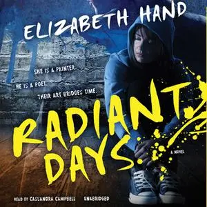 «Radiant Days» by Elizabeth Hand
