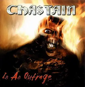 Chastain - In An Outrage (2004)