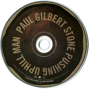 Paul Gilbert - Stone Pushing Uphill Man (2014) [IECP-10291]