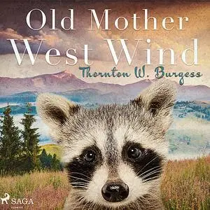 «Old Mother West Wind» by Thornton W.Burgess