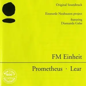 FM Einheit - Prometheus, Lear (1993)