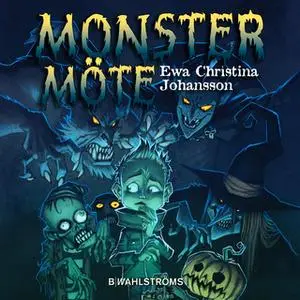 «Monstermöte» by Ewa Christina Johansson