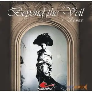 Beyond the Veil - Seance [Folge 01]