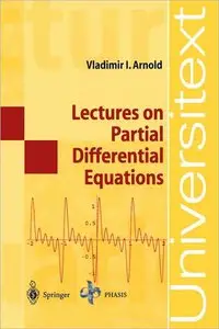 Lectures on Partial Differential Equations