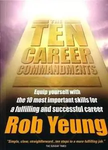 The Ten Career Commandments