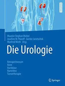 Die Urologie, Band 1 und Band 2 (set of 2) (Springer Reference Medizin) (repost)