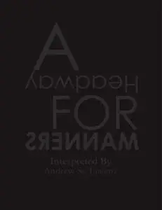«A Headway For Manners» by Andrew St. Lucero