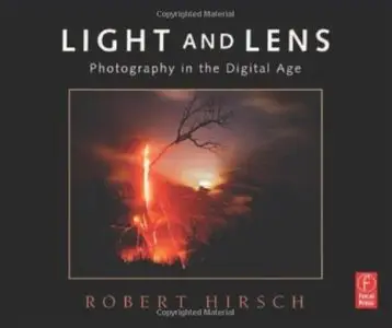 Light and Lens: Photography in the Digital Age [Repost]