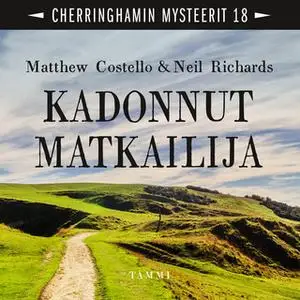 «Kadonnut matkailija» by Matthew Costello,Neil Richards