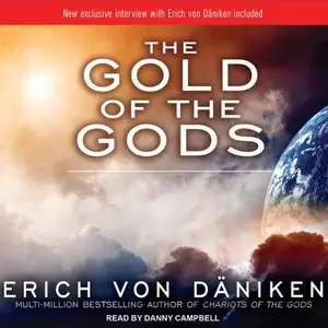 The Gold Of The Gods [Audiobook]