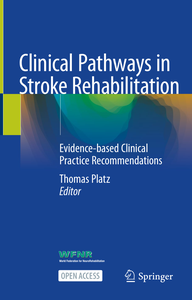 Clinical Pathways in Stroke Rehabilitation