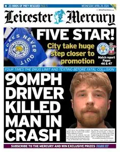 Leicester Mercury - 24 April 2024