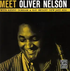Oliver Nelson - Meet Oliver Nelson (1959) [Remastered 1992]