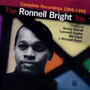 The Ronnell Bright Trio - Complete Recordings 1956-1958 (2009) {2CD Set Fresh Sound FSR-CD 541}