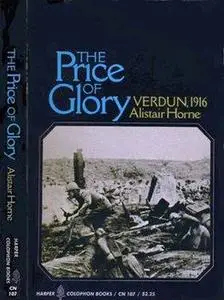 The Price of Glory: Verdun 1916 (Harper Colophon Books 107) (Repost)