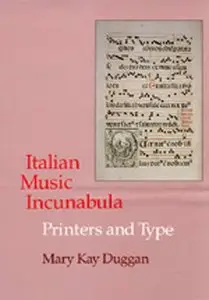 Italian Music Incunabula: Printers and Type (Repost)