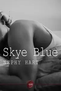 «Skye Blue» by Nephy Hart