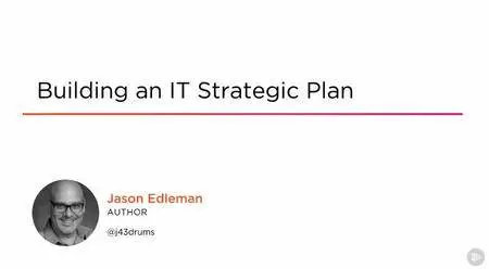 Building an IT Strategic Plan