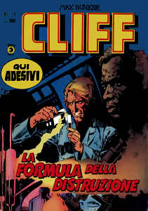 Cliff - Volume 1 - La Formula della Distruzione