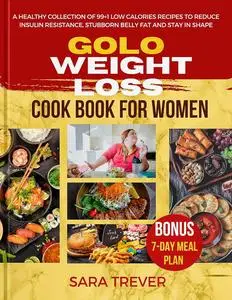 GOLO Weight loss Diet Cookbook for Women