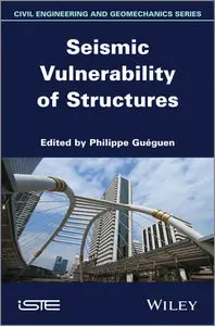 Seismic Vulnerability of Structures (ISTE)