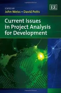Current Issues in Project Analysis for Development