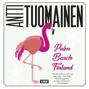 «Palm Beach Finland» by Antti Tuomainen