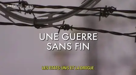 (Arte) Les États-Unis et la drogue - Une guerre sans fin (2013)