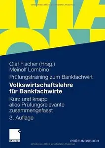 Volkswirtschaftslehre für Bankfachwirte [Repost]