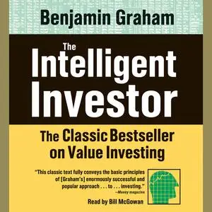 «The Intelligent Investor» by Benjamin Graham