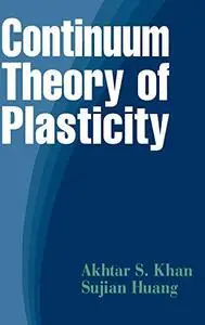 Continuum Theory of Plasticity