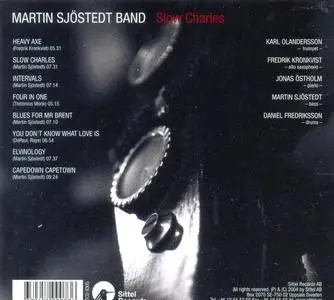 Martin Sjöstedt Band - Slow Charles (2004) {Sittel}