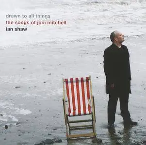 Ian Shaw - Drawn To All Things (2006) MCH SACD ISO + Hi-Res FLAC