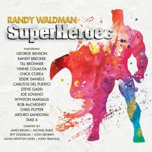 Randy Waldman - Superheroes (2018) [Official Digital Download 24/96]