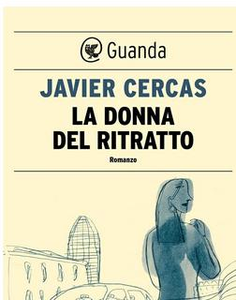 La donna del ritratto - Javier Cercas (Repost)