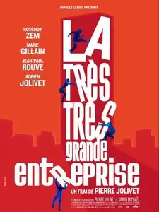 La Très Très Grande Entreprise (2008) Repost