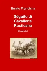Séguito di Cavalleria Rusticana