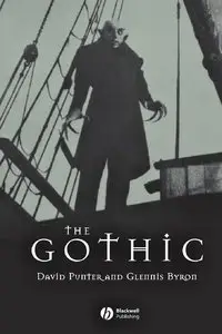 David Punter, Glennis Byron, "The Gothic"