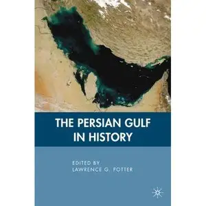 "The Persian Gulf in History" (Repost)
