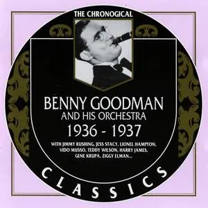 Benny Goodman and His Orchestra - 1936-1937 (1995)
